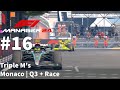 F1 Manager 24: Triple M's / Monaco PT16 | Q3 + Race
