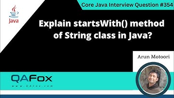 Explain startsWith() method of String Class in Java (Core Java Interview Question #354)