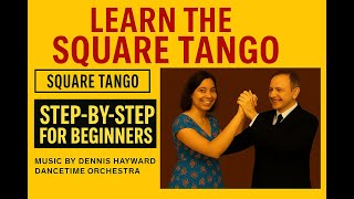 Square Tango - Teach Yourself Old Time and Sequence Dancing Volume 2
