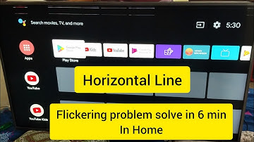 How to solve LED/LCD TV Horizontal Line problem in Home | Flickering problem solve in LED Tv in 6min