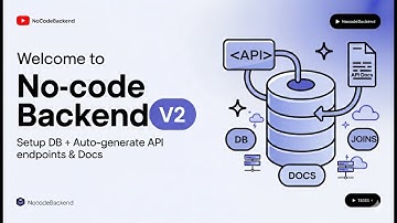 How to create APIs without writing any code | Welcome to NoCodeBackend V2