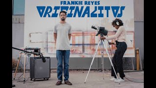 Frankie Reyes - Originalitos (Interview)