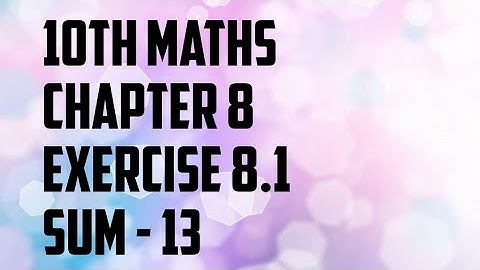 10th Maths-Chap 8-Statistics-Ex-8.1 (Sum 13)