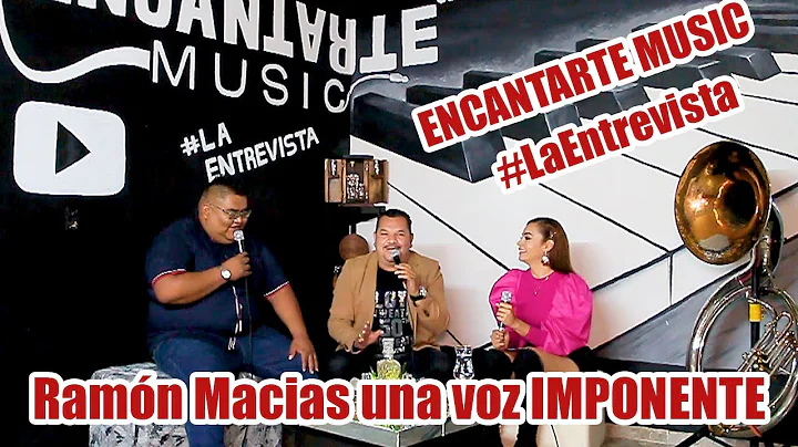 La Entrevista Ramn Macias por EncanterteMusicG... ...