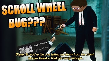 How to fix scroll wheel withdrawing items from chest - Modded Minecraft Guide