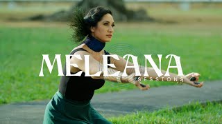 Meleana Sessions | “Kaulana Nā Pua” featuring Kulāiwi Music