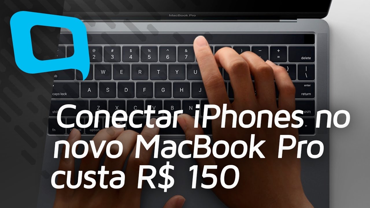 Cabo caro Pra Conectar IPhones No Novo MacBook Hoje No TecMundo YouTube