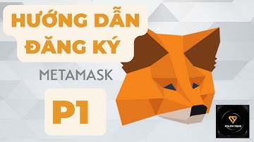 Hướng Dẫn cách cài đặt và tạo ví Metamask (Phần 1)