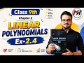 Class 9 Maths Chapter 2 Linear Polynomials Ex 2.4 | Ganita Manjari New Book | Easy Solution