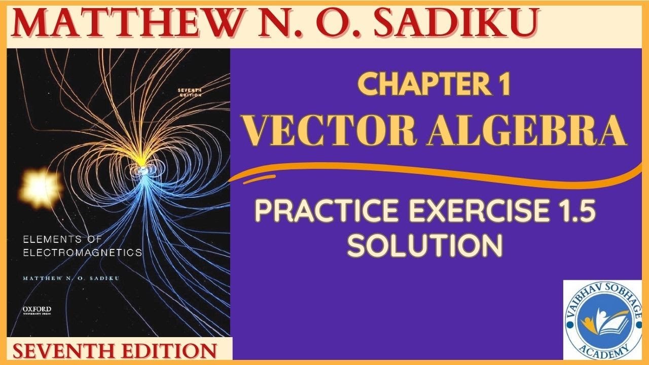 Chapter 1 | Vector Algebra | Practice Exercise 1.5 | - YouTube
