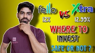 Fello VS Mobikwik Xtra Which Is Safe &amp; Where To Invest?