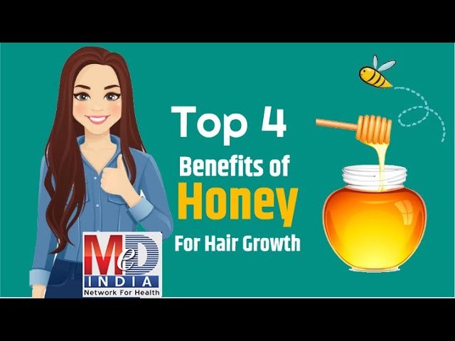 Top 4 Benefits Of Honey For Hair Growth - Youtube