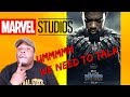 MARVEL WE NEED TO TALK....*BLACK PANTHER MOVIE REACTION!*| Zachary Campbell