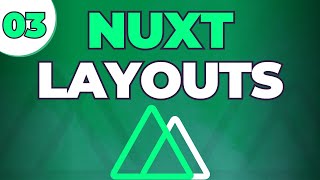 🖼️ Layouts no Nuxt: Estruture Seu Projeto com Facilidade – Aula 03