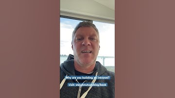 Why are we building an Intranet?