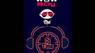 سنبولي  Dj time &  Dj wOw Boy (النسخة الأصلية )