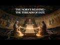 The Norn's Weaving | Mystical Viking Music - The Threads of Fate