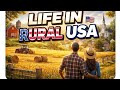 Life in the Rural Area Of USA