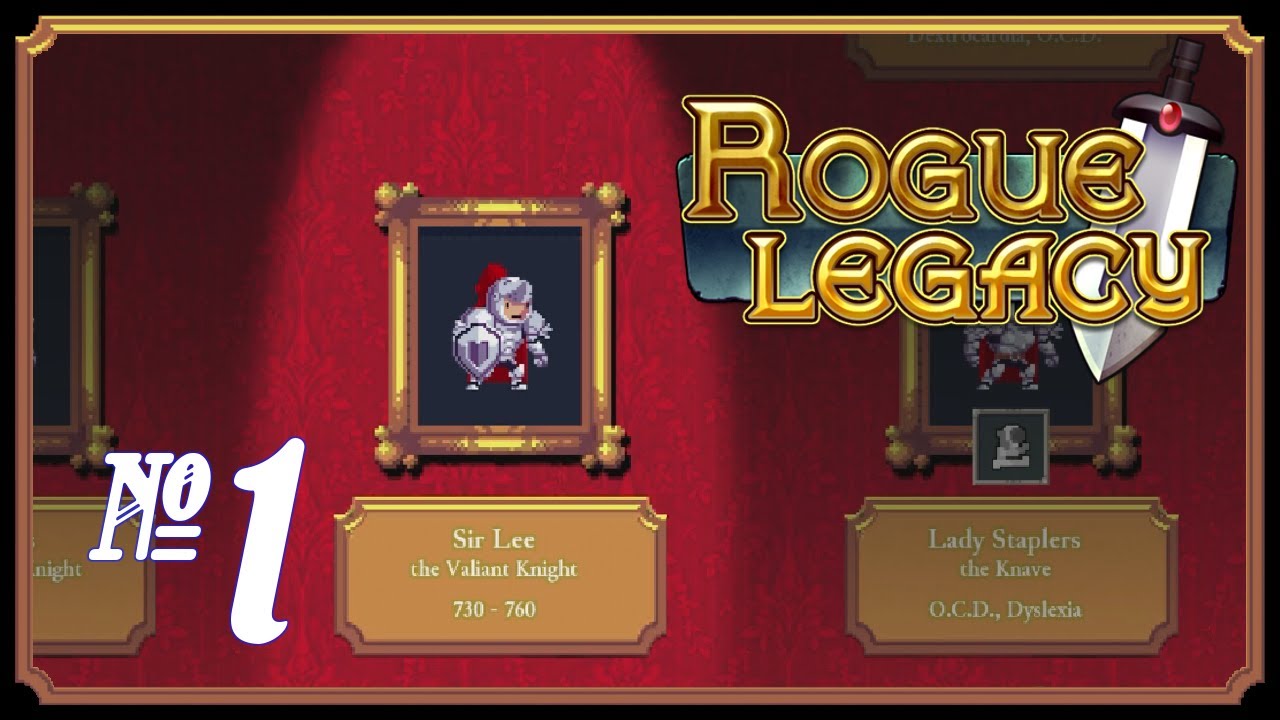 Rogue Legacy - Episode 1 (Strong Genes)