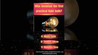 “Light Bulb Inventor 💡 This Might Surprise You”