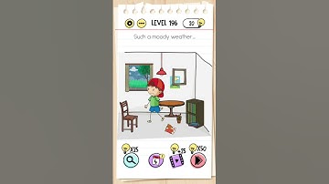 brain test level 196 Such a moody 😒 weather...
