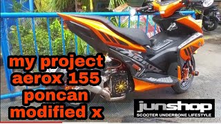 Aerox 155 Poncan Modified X