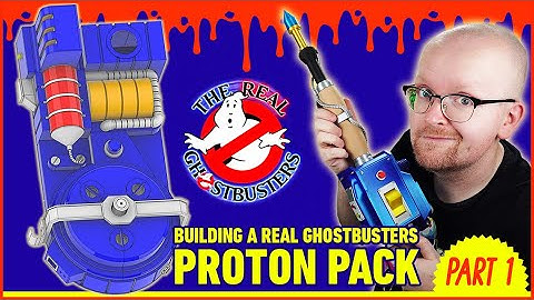 Building a Real Ghostbusters Proton Pack | Part. 1 | HALLOWEEN COUNTDOWN