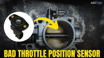 Throttle Position Sensor Failure: Causes and Symptoms
