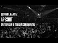 Beyoncé Jay Z APESHIT On The Run II Tour Instrumental Demo 
