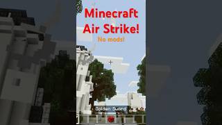 Create air strikes in Minecraft!