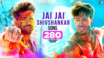 Jai Jai Shivshankar Song | WAR | Hrithik Roshan, Tiger Shroff, Benny Dayal, Vishal & Shekhar, Kumaar