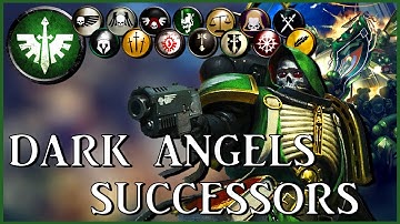 DARK ANGELS SUCCESSOR CHAPTERS - The Unforgiven | Warhammer 40k Lore