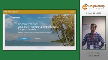 DrupalCamp Atlanta 2016: Marketing Automation and Web Personalization with Drupal (Jason Want)