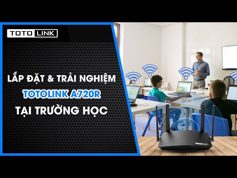 fttx router  Update  Lắp đặt, Trải nghiệm Router Wifi băng tần kép tại trường học