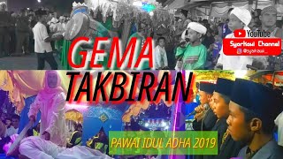 GEMA TAKBIRAN IDUL ADHA 2019M/1440H FULL 1 Jam NonStop HD