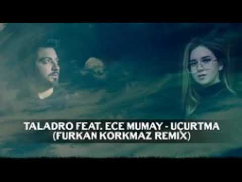 Taladro feat. Ece Mumay - Uçurtma (Furkan Korkmaz Remix)