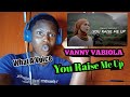 You Raise Me Up - Josh Groban Cover By Vanny Vabiola