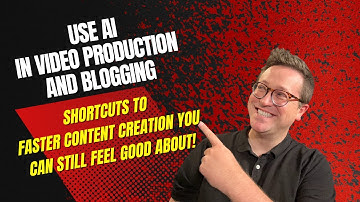 How to use Claude.AI in Video Production and Blogging