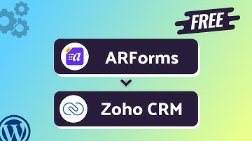 Integrating ARForms with Zoho CRM | Step-by-Step Tutorial | Bit Integrations