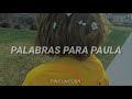 Miniature de la vidéo de la chanson Palabras Para Paula