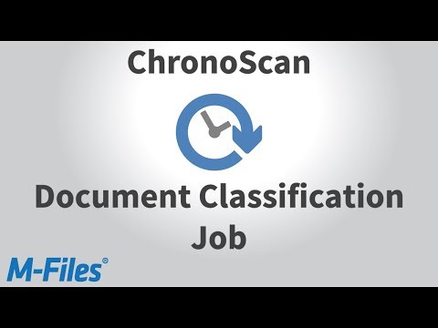 Document Classification for M-Files using Intelli-tags on ChronoScan