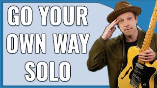 Go Your Own Way Guitar Lesson (RHYTHM and LEAD)