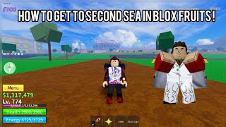 How to get to second sea in blox fruits!