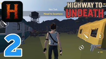 Highway to Undeath Gameplay Walkthrough Part 2 (iOS, Android)