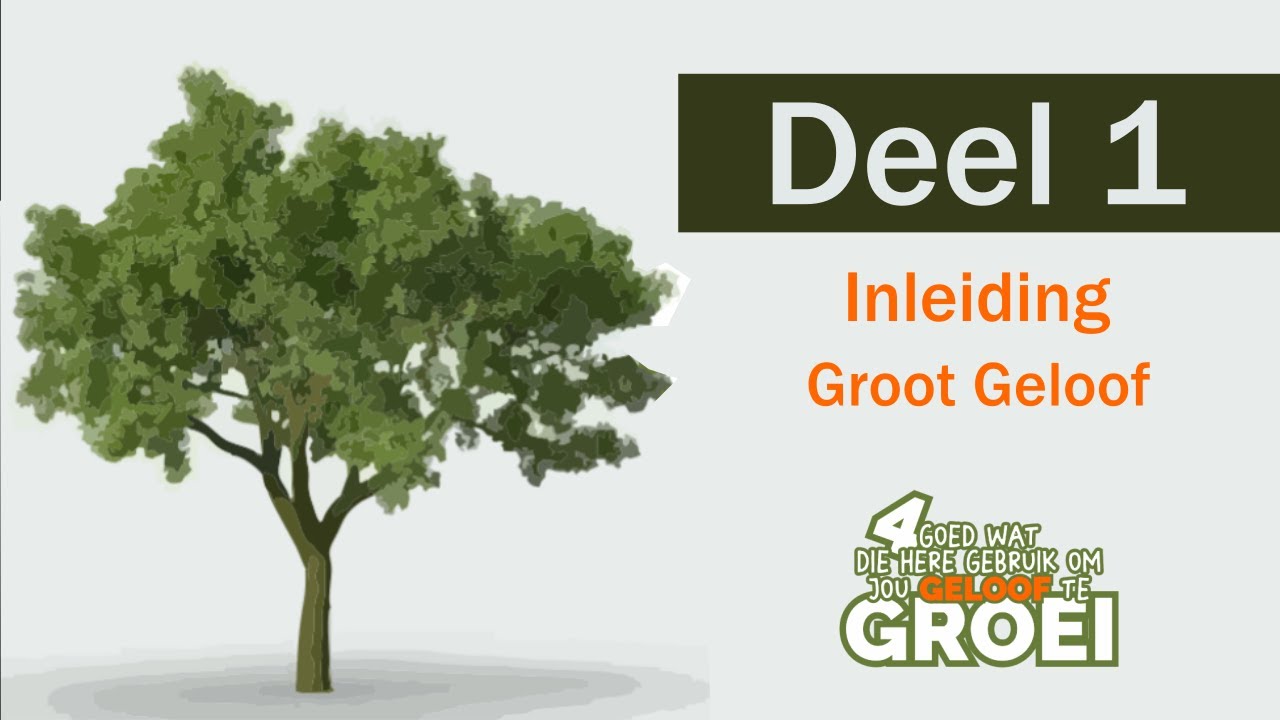 Die 4 Goed wat die Here wil gebruik om ons Geloof te groei, Deel 1 ...