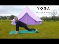 Yoga for camping  inside or outside of your tent