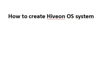 Dokebit create Hiveon OS system teaching video for mining rig,  graphics card operating system