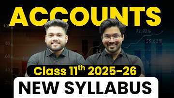 90% Students Study Deleted Syllabus - Class 11 Accountancy LATEST CBSE Syllabus | 2025-26