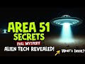 Unveiling Area 51: Hidden Secrets, UFOs, and Alien Technology You Won’t Believe!