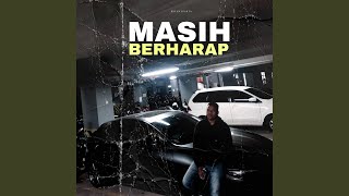 Masih Berharap